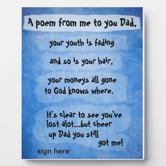 A poem from me to you Dad plaque (Front)