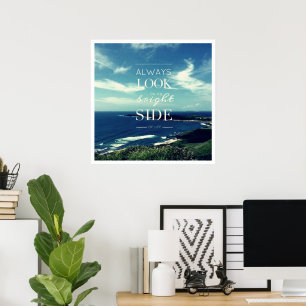 A Positive Outlook on Life / ©Seascape Poster
