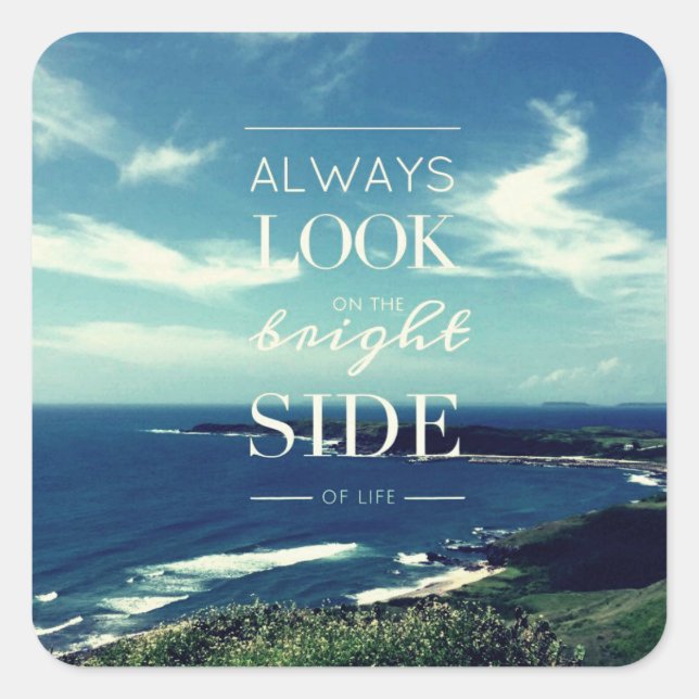 A Positive Outlook on Life / ©Seascape Square Sticker (Front)