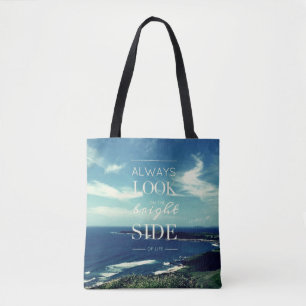 A Positive Outlook on Life / ©Seascape Tote Bag