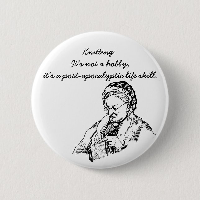 A post-apocalyptic life skill 6 cm round badge (Front)