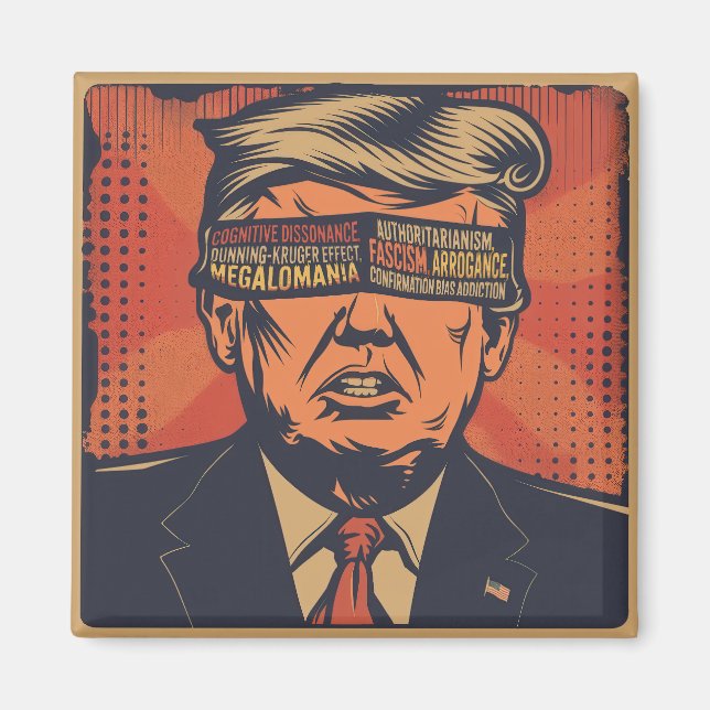 A president blindfolded by mental issues magnet (Front)