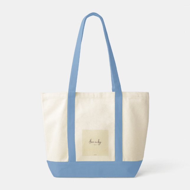 A product with a design of "Have a nice day" Tote Bag (Back)