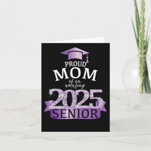 A Proud 2025 Senior Mum I Elegant Purple Celebrati Card