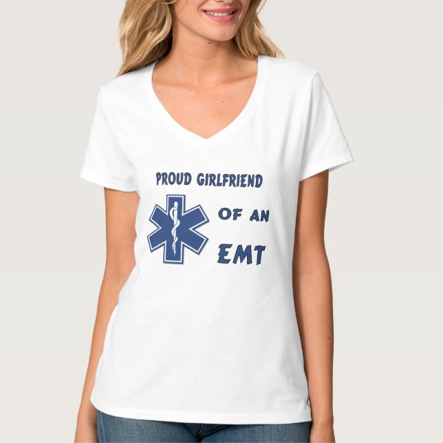 A Proud EMT Girlfriend T-Shirt (Front)
