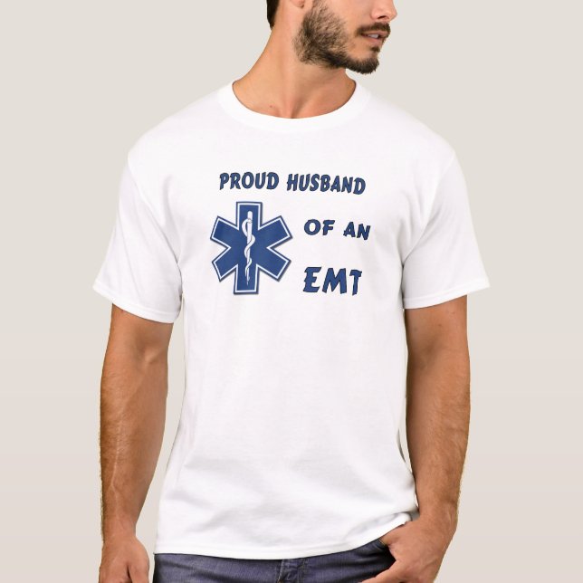 A Proud EMT Husband T-Shirt (Front)
