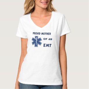 A Proud Mum Of An EMT T-Shirt