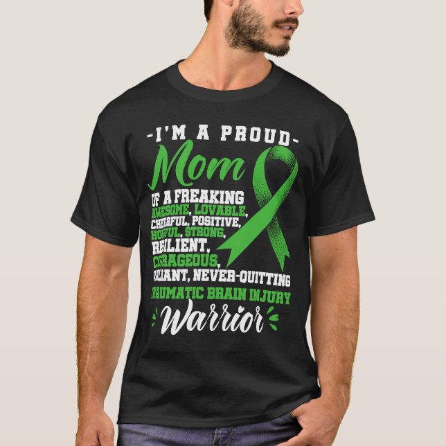 A Proud Mum Traumatic Brain Injury TBI Warrior T-Shirt (Front)