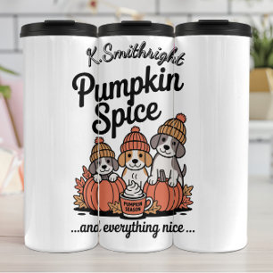 A Pumpkin Spice Themed Dog Design Thermal Tumbler