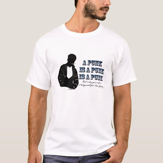 A Punk Is A Punk T-Shirt (Front)