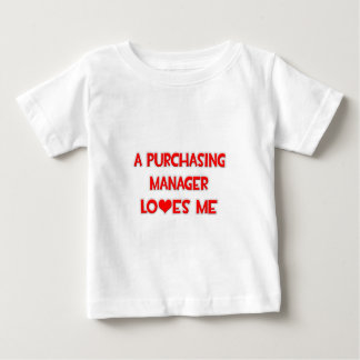A Purchasing Manager Loves Me Baby T-Shirt