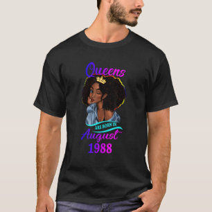 A Queen Are Born In August 1988 Happy 34th Birthda T-Shirt