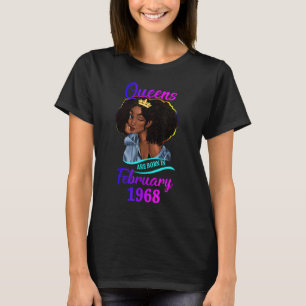 A Queen are Born In February 1968 Happy 55th Birth T-Shirt