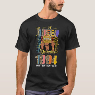 A Queen Was Born In December 1994 28 Years Old 28t T-Shirt