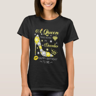 A Queen Was Born In December Glitter Diamond Shoes T-Shirt
