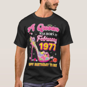 A Queen Was Born In February 1977 Happy Birthday T T-Shirt