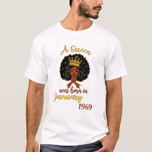 A Queen Was Born In January 1969 53Nd Birthday Wom T-Shirt