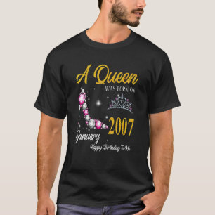 A Queen Was Born In January 2007 High Heel 16th Bi T-Shirt