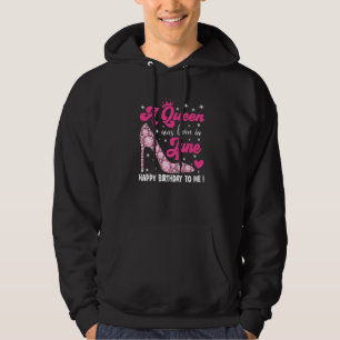 A Queen Was Born In June Happy Birthday To Me High Hoodie