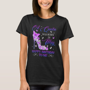 A Queen Was Born In May High Heels Birthday Women' T-Shirt