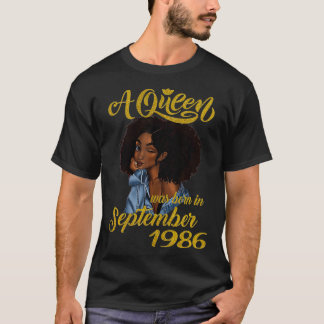 A Queen Was Born in September 1986 35th Birthday  T-Shirt