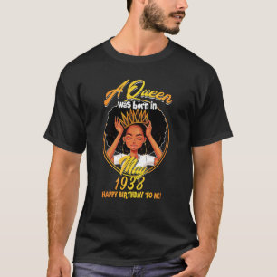 A Queen Was Born May 1938 82 Years Old Birthday T-Shirt