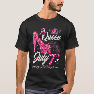 A Queen Was Born On July 7 July 7th Birthday High T-Shirt