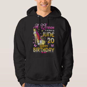 A Queen Was Born On June 20 Happy Birthday To Me 2 Hoodie