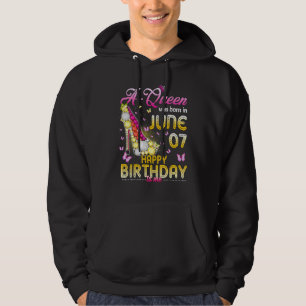A Queen Was Born On June 7 Happy Birthday To Me 7  Hoodie