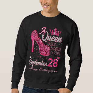 A Queen Was Born on September 28 High Heels Septem Sweatshirt
