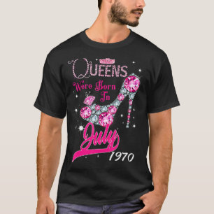 A Queen Were Born In July 1970 Happy 52nd Birthday T-Shirt