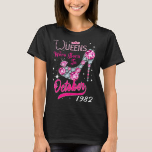 A Queen Were Born In October 1982 Happy 40th Birth T-Shirt
