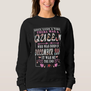 A Queen Who Was Born In December 2005 Birthday Wo Sweatshirt