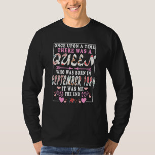 A Queen Who Was Born In September 1984 Birthday W T-Shirt