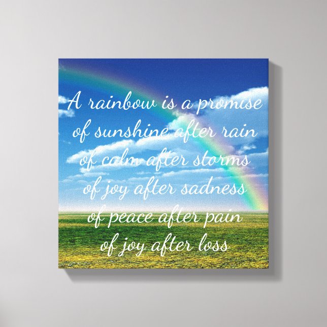 A Rainbow is a Promise Canvas Print (Front)