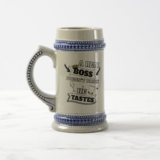 A Real Boss Quote  Beer Stein (Left)