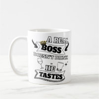 A Real Boss Quote