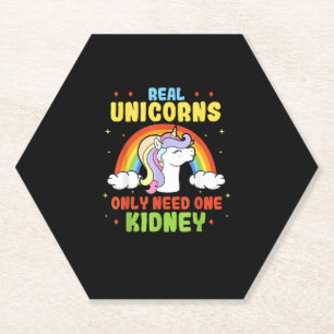 A Real Unicorn Only Need One Kidney Organ Donor Or Paper Coaster