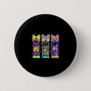 A Real Witch Without Brew Halloween Juice Energy 6 Cm Round Badge