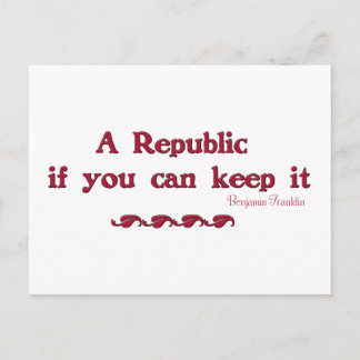 A Republic if you can keep it Postcard