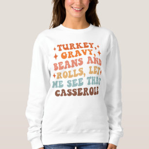 A Retro Thanksgiving Dinner Sweatshirt