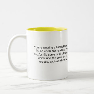 A Room with Fifty Quarters Two-Tone Coffee Mug