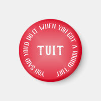 A Round Tuit Humourous Red Gradient