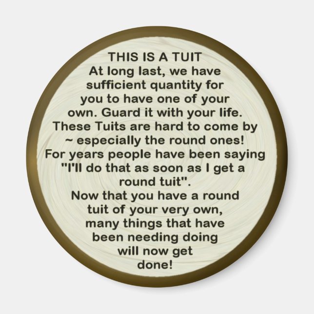 A Round Tuit ~ Magnet (Front)