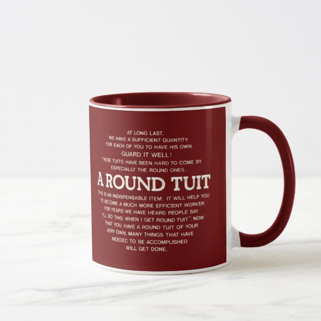 A round Tuit Mug (Right)
