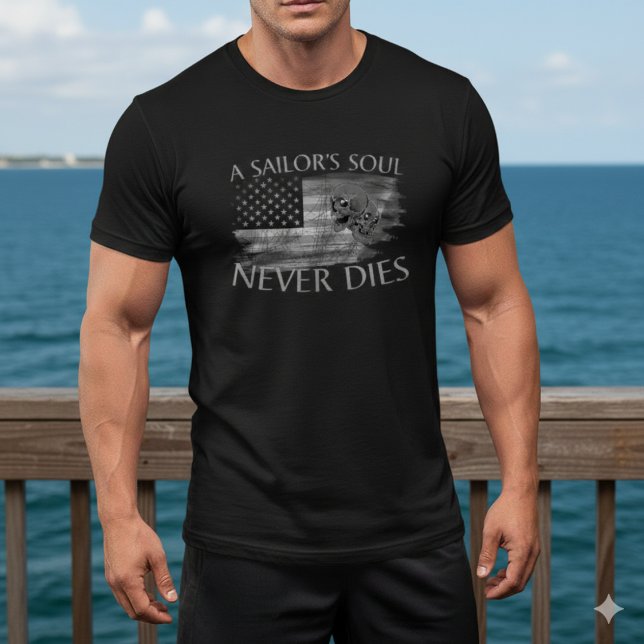 A Sailor's Soul Never Dies American Flag Skull Tee (Creator Uploaded)