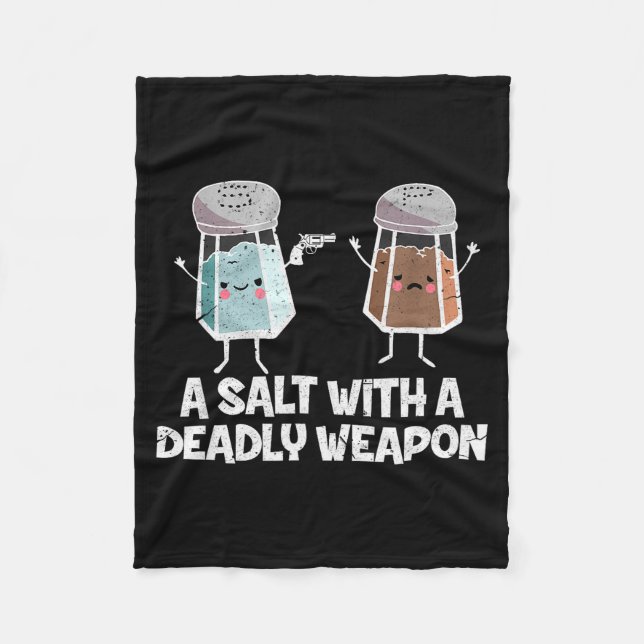 A Salt With A Deadly Wean Funny Food Pun Gun Kawai Fleece Blanket (Front)