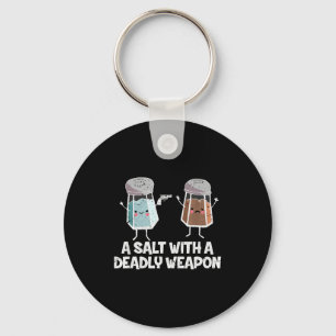 A Salt With A Deadly Wean Funny Food Pun Gun Kawai Key Ring