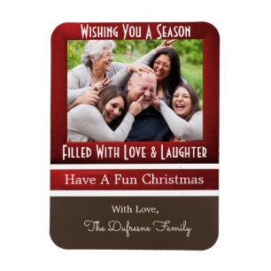 A Season Of Love & Laughter Christmas Magnet