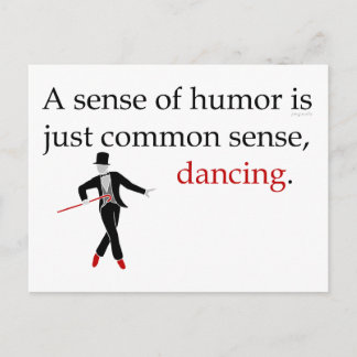 A Sense of Humour is just Common Sense, Dancing. Postcard
